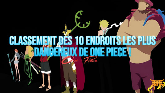 Classement des 10 endroits les plus dangereux de One Piece !