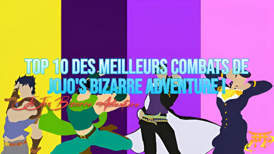 Top 10 des meilleurs combats de JoJo's Bizarre Adventure !
