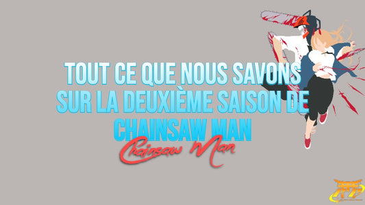 Tout ce que nous savons sur la deuxième saison de Chainsaw Man