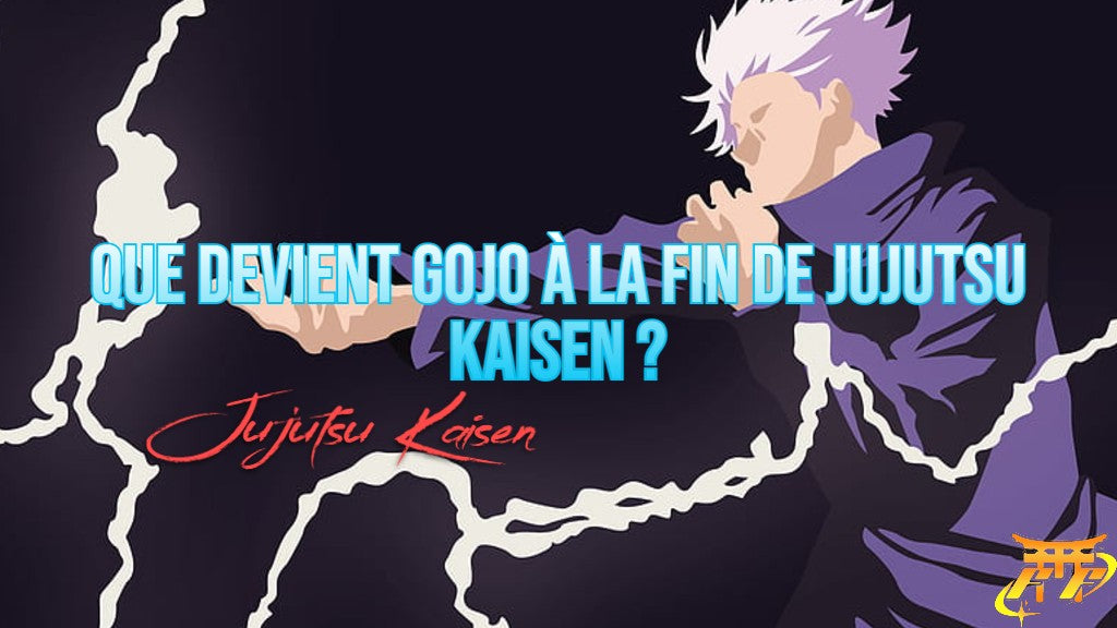Que devient Gojo à la fin de Jujutsu Kaisen ?