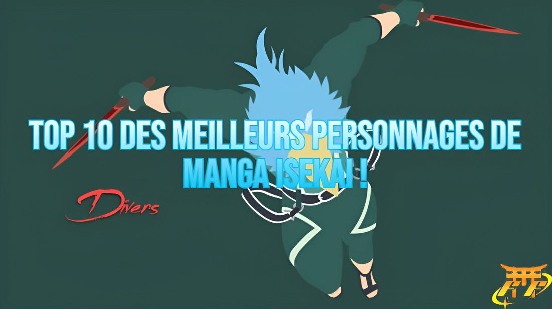 Top 10 des meilleurs personnages de manga Isekai !
