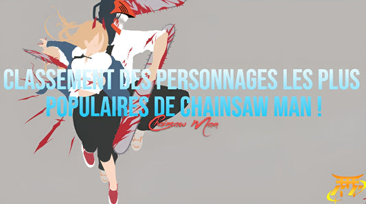 Classement des personnages les plus populaires de Chainsaw Man !