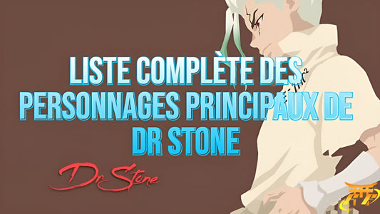 Liste complète des personnages principaux de Dr Stone