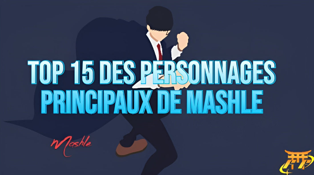 Top 15 des personnages principaux de Mashle