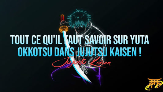 Tout ce qu'il faut savoir sur Yuta Okkotsu dans Jujutsu Kaisen !