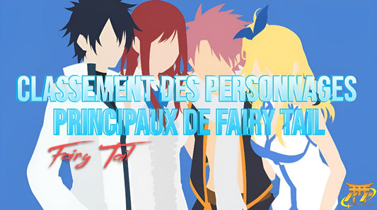 Classement des personnages principaux de Fairy Tail