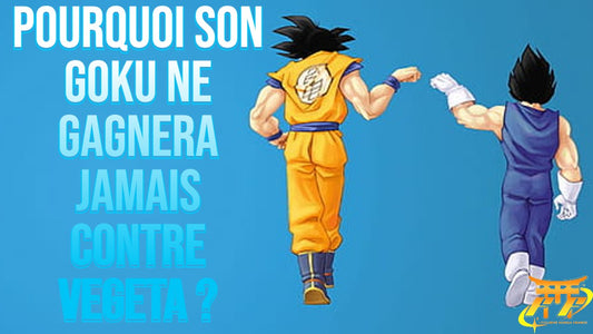 Pourquoi Son Goku ne gagnera jamais contre Vegeta 