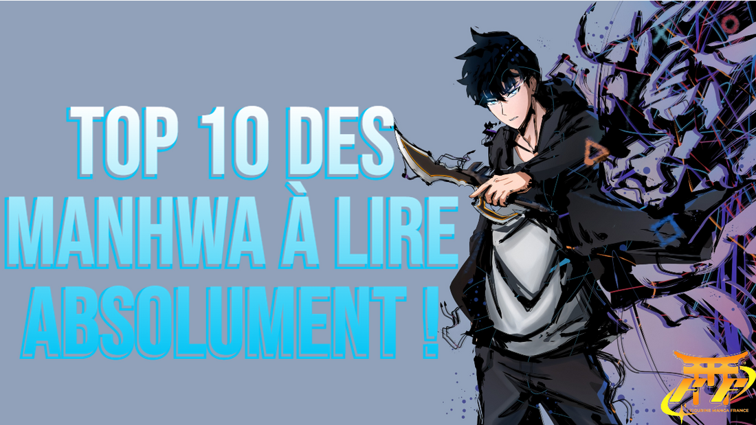 TOP 10 des Manhwa à lire absolument !