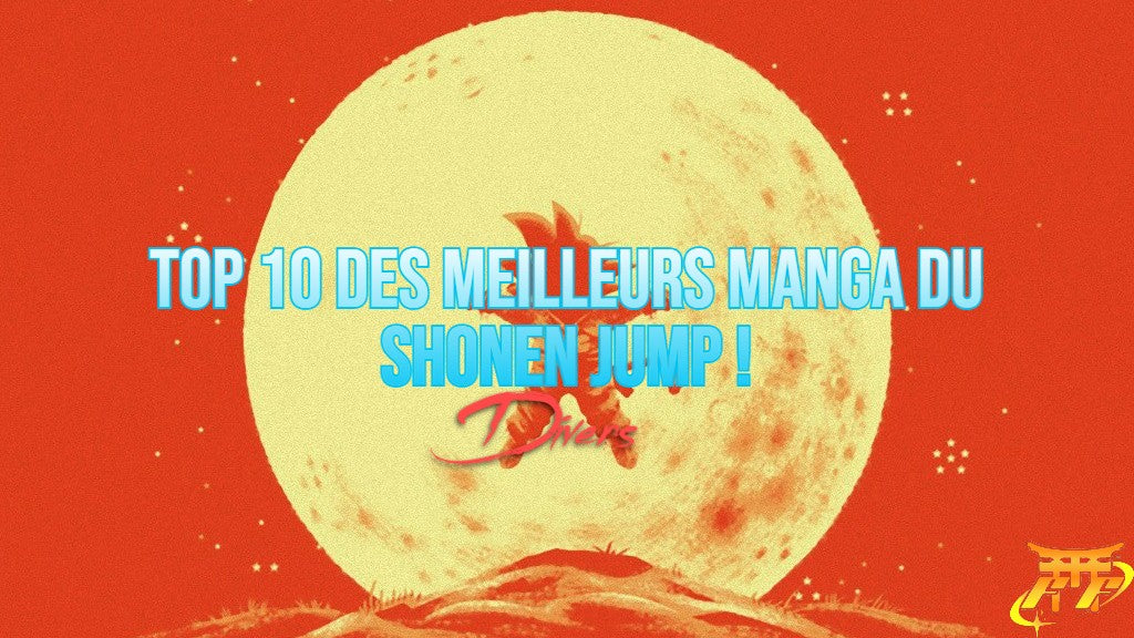 Top 10 des meilleurs manga du Shonen Jump !