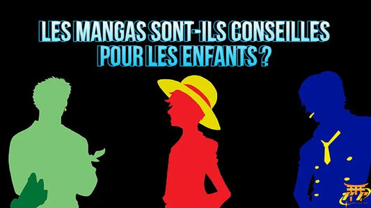 Les Mangas sont-ils conseillés pour les enfants ?