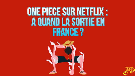 One Piece sur Netflix : à quand la sortie en France ?